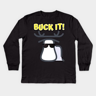 Buck It! Kids Long Sleeve T-Shirt